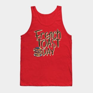 National French Toast Day – November Tank Top